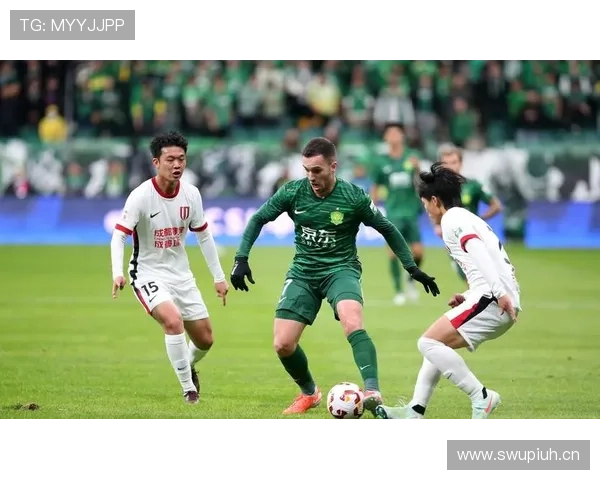 北京国安防守表现波动，稳定性承压，问题根源逐步显现